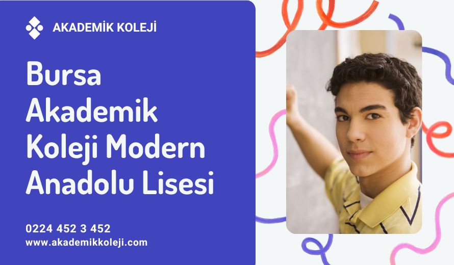 Bursa Akademik Koleji Modern Anadolu Lisesi