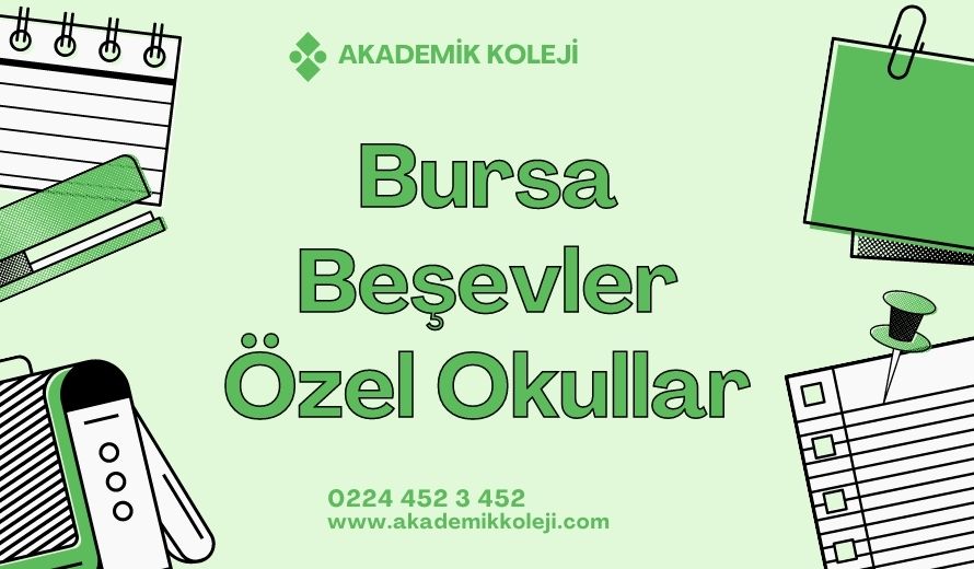 Bursa Beşevler Özel Okullar