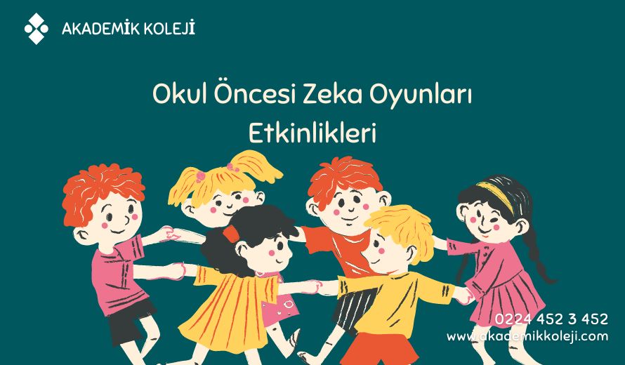 Okul Öncesi Zeka Oyunları Etkinlikleri